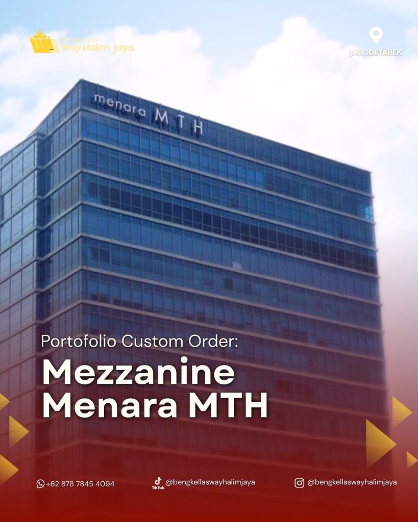 Mezzanine Menara MTH